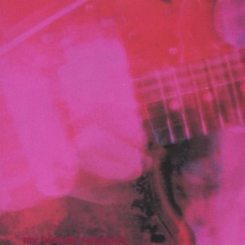 My Bloody Valentine - Loveless