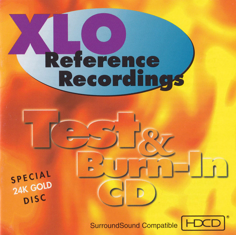 XLO - Reference Recordings Test & Burn-In